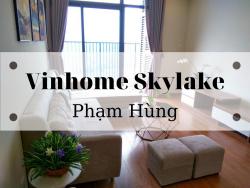 Cho Thuê Chung Cư Vinhomes SkyLake Phạm Hùng